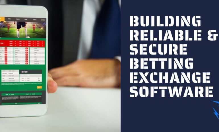 Building Betting Exchange Software